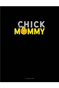 Chick Mommy: 3 Column Ledger