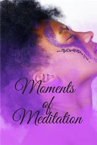 Moments of Meditation