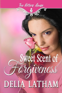 Sweet Scent of Forgiveness