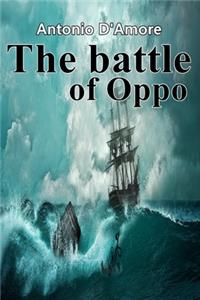 The battle of Oppo