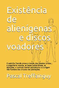 Existência de alienígenas e discos voadores