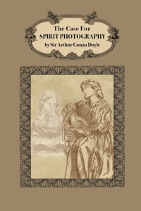 The Case For Spirit Photography