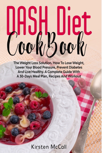 The DASH Diet CookBook
