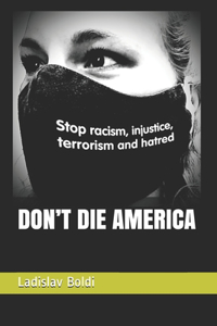 Don't Die America