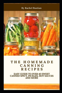 The Homemade Canning Recipes