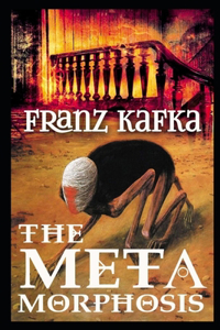 The Metamorphosis Annotated And Illustrated Book