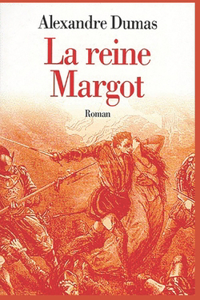 La Reine Margot