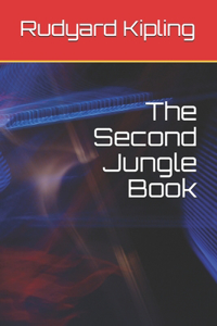 The Second Jungle Book