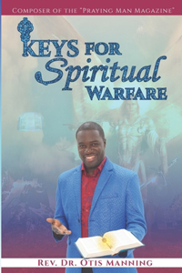 Keys for Spiritual Warfare