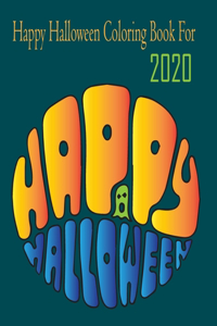 happy halloween coloring book for 2020