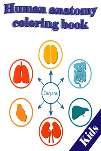 Human anatomy coloring book