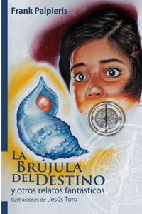 brújula del destino