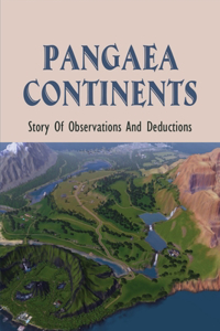 Pangaea Continents