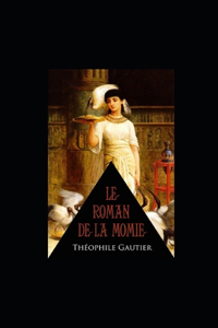 Le Roman de la momie illustree