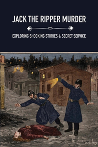 Jack the Ripper Murder