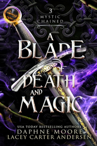 Blade of Death and Magic