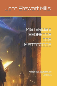 Mistérios E Segredos DOS Mistagogos