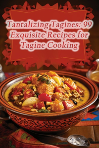 Tantalizing Tagines