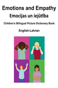 English-Latvian Emotions and Empathy Children's Bilingual Picture Dictionary Book
