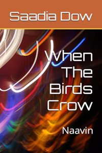 When The Birds Crow