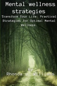 Mental wellness strategies