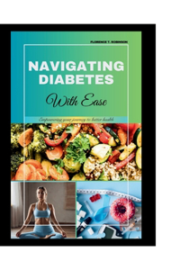Navigating Diabetes with Ease