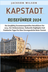 Kapstadt Reiseführer 2024