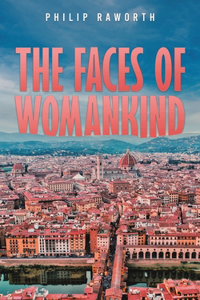 The Faces of Womankind