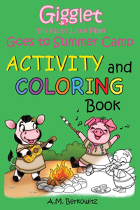 Gigglet The Happy Little Piglet Goes to Summer Camp