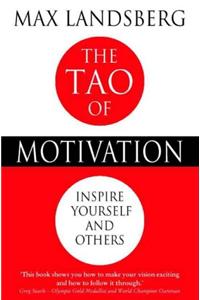 Tao of Motivation