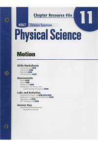 Holt Science Spectrum Physical Science Chapter 11 Resource File: Motion