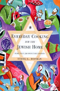 Everyday Cooking for the Jewish Home
