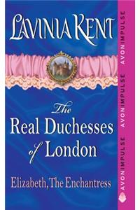 Elizabeth, the Enchantress