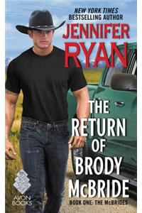 The Return of Brody McBride
