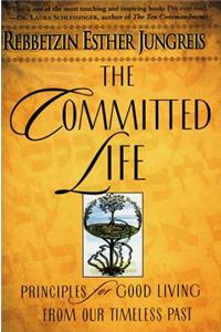 The Committed Life