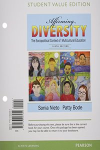 Affirming Diversity: The Sociopolitical Context of Multicultural Education, Student Value Edition