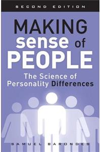 Making Sense of People: The Science of Personality Differences