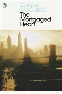 The Mortgaged Heart