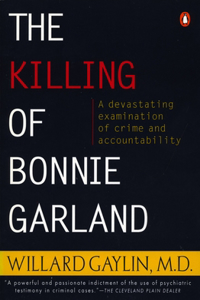 Killing of Bonnie Garland: A Question of Justice