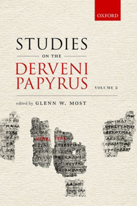 Studies on the Derveni Papyrus, Volume II