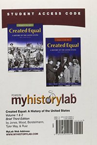 MyLab History -- Standalone Access Card -- for Created Equal, Brief Edition, Volume 1 or 2,