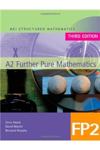 MEI A2 Further Pure Mathematics FP2
