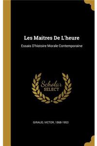 Les Maitres De L'heure