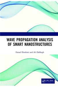 Wave Propagation Analysis of Smart Nanostructures