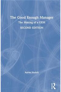 The Good Enough Manager