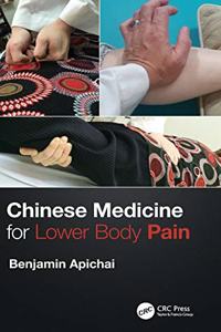 Chinese Medicine for Lower Body Pain