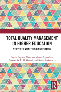 Total Quality Management in Higher Education