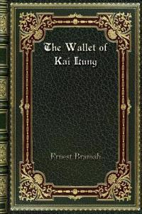 The Wallet of Kai Lung
