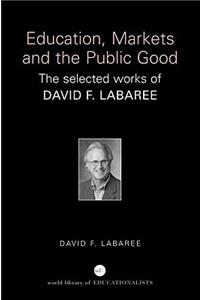 Education, Markets, and the Public Good