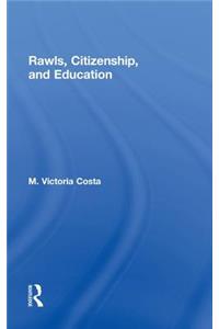 Rawls, Citizenship, and Education